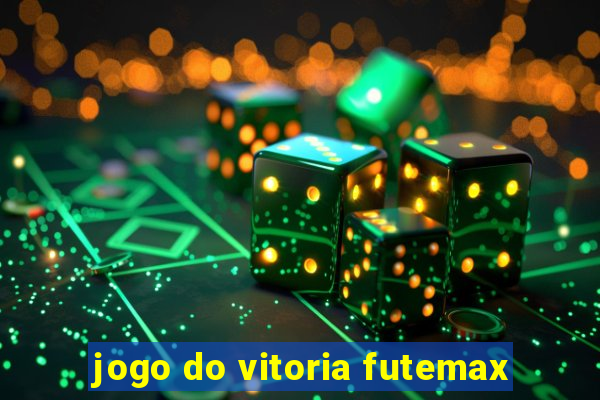 jogo do vitoria futemax